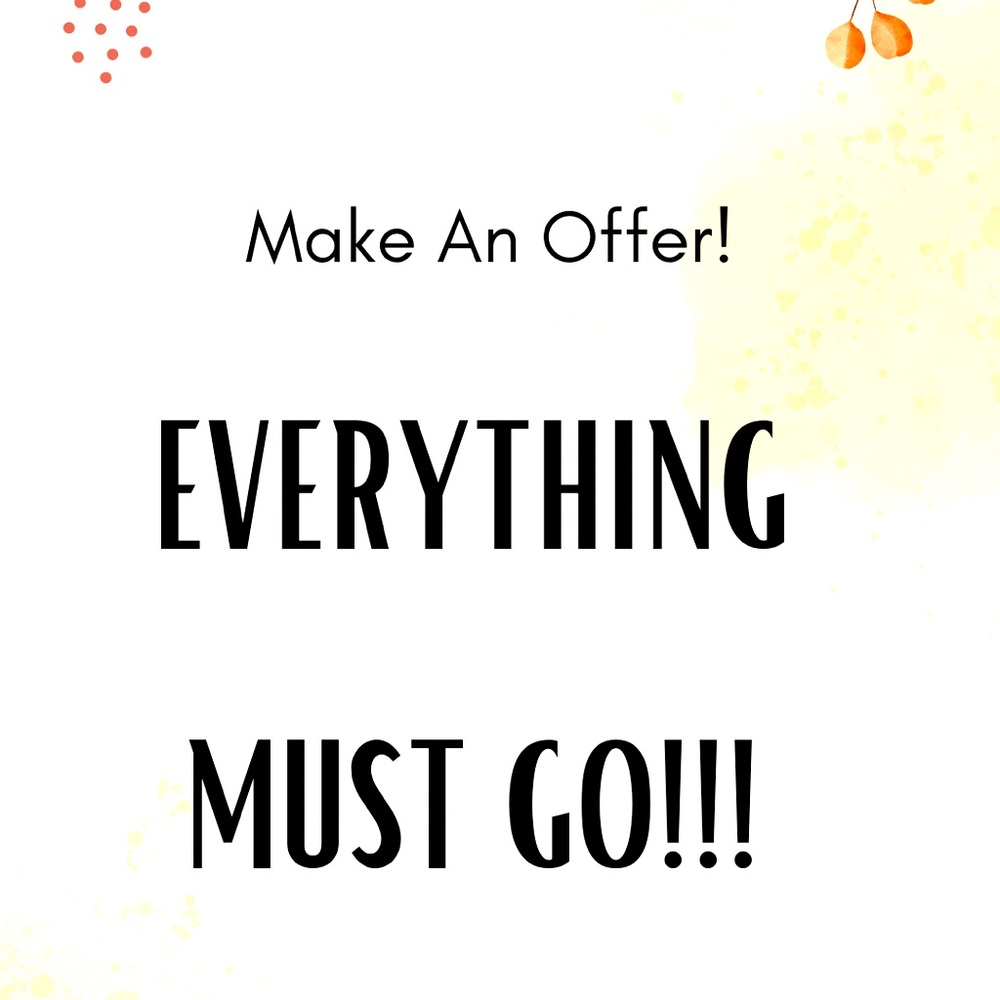 CLEAROUT BLOW OUT SALE!